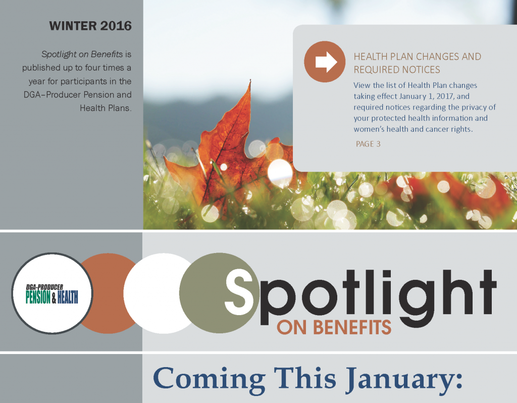 Winter 2016 Issue of Spotlight on Benefits Available Now