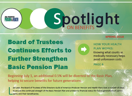 Spring 2018 Issue of Spotlight on Benefits Available Now
