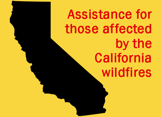 Assistance for those affected by the California wildfires