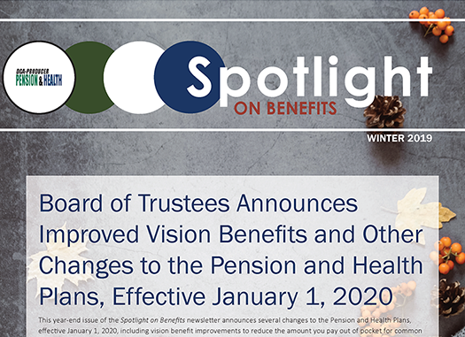 Winter 2019 Issue of Spotlight on Benefits Available Now