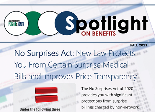 Fall 2021 Spotlight on Benefits Newsletter Now Available