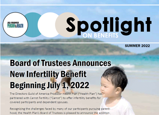 Summer 2022 Spotlight on Benefits Newsletter Now Available