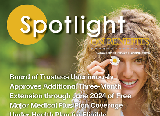 Spring 2024 Spotlight on Benefits Newsletter Now Available